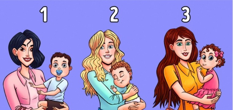 Choose a woman who is holding someone else’s child to understand how you communicate with people…